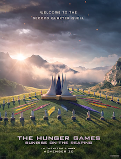 Poster for the Sunrise on the Reaping movie that showcases the beautiful arena with the words 'Welcome to the second quarter quell' on the top.